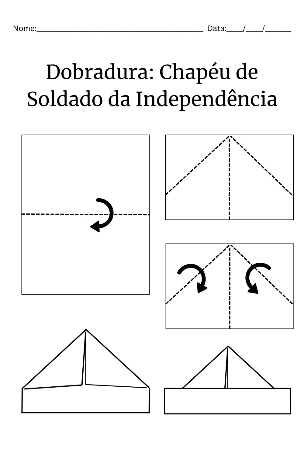 Atividades da Independência do Brasil para Educação Infantil: Caderno Completo em PDF Grátis (BNCC EI03ET07) — Passo a passo ilustrado da dobradura do chapéu de soldado da Independência