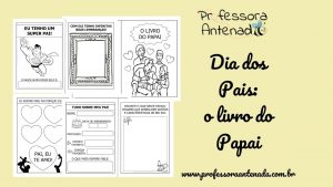 Dia dos Pais: o livro do Papai com muitas atividades!
