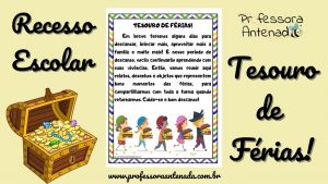 Recesso Escolar: Tesouro de férias!