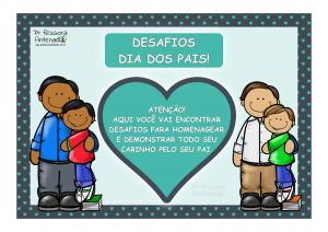 Desafios dia dos Pais!