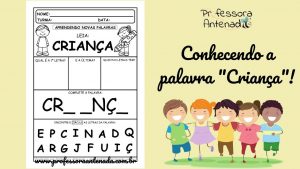 Dia das crianças: conhecendo a palavra “Criança”!