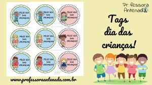 Dia das crianças: tags para lembrancinhas!