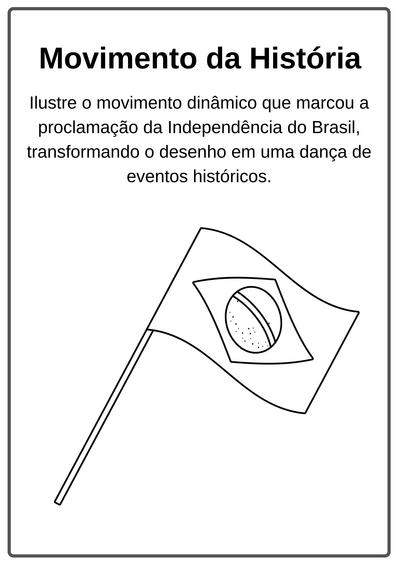 Desbravando a História: 12 Ideias Cativantes para Professores na Educação Infantil na Semana da Independência