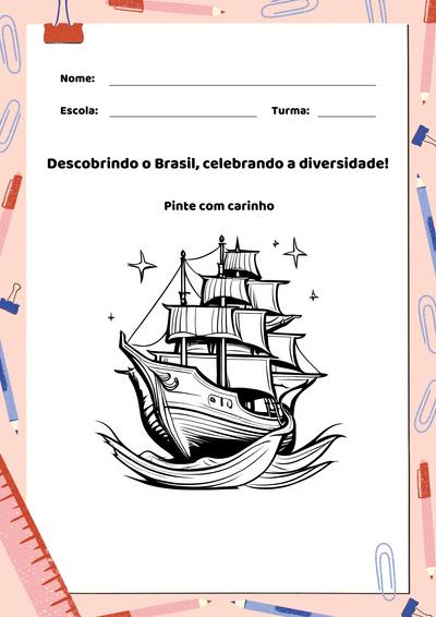 10 Atividades Pedagógicas para Comemorar o Dia do Descobrimento do Brasil