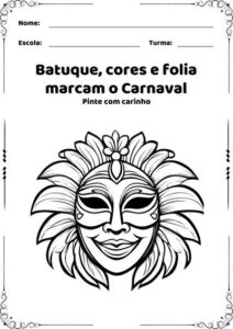 A Magia do Carnaval na Sala de Aula