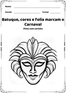 Carnaval de Cores: Inovando na Educação Infantil