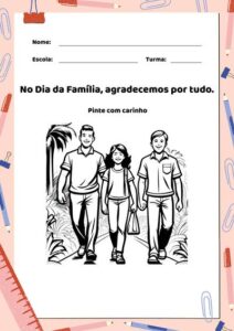O dia da família na educação infantil: 10 ideias para enriquecer a vida escolar e fortalecer os laços com os pais