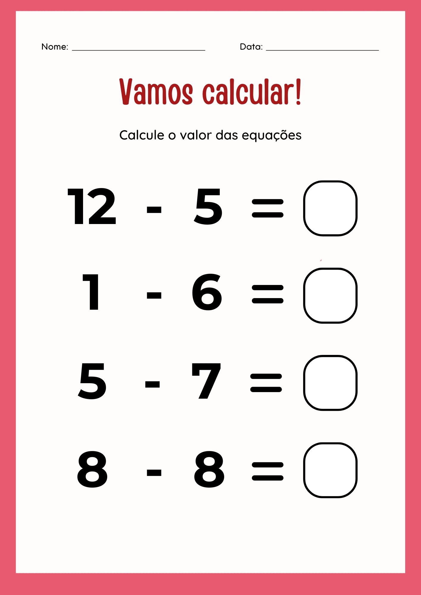 Atividade: Resolva as equações de subtração escolhidas