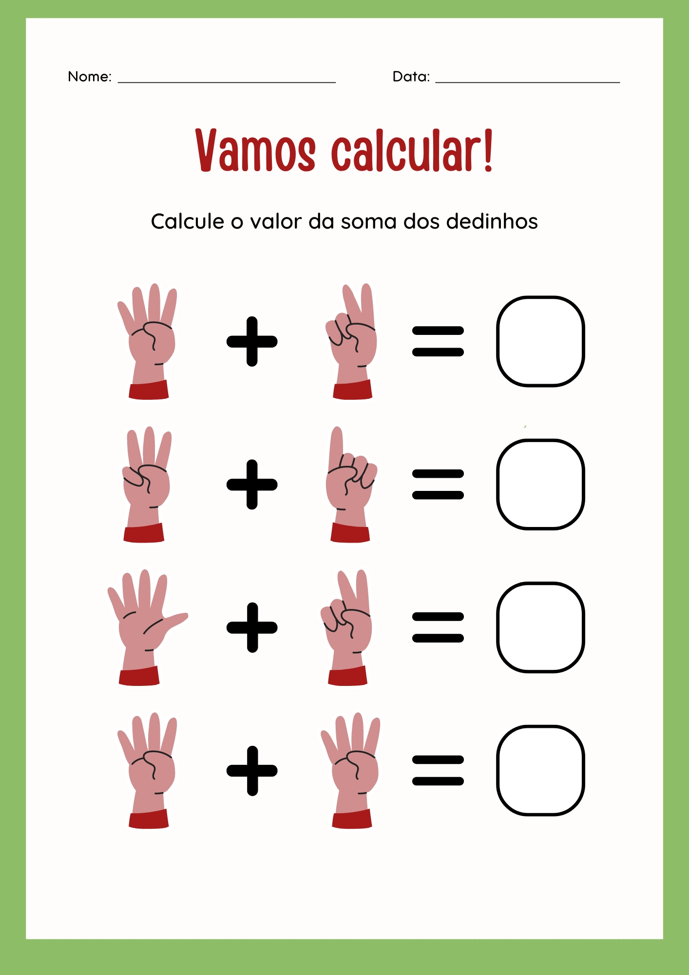 Atividade: Qual a soma dos dedinhos?