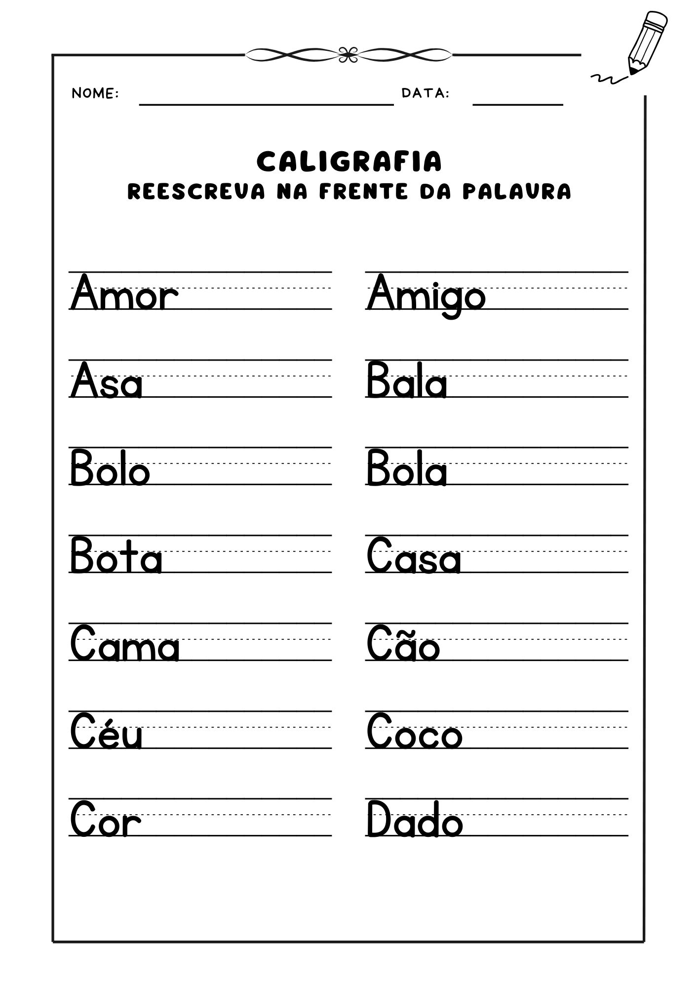 Atividade de caligrafia, Exercício de caligrafia para crianças, Reescreva palavras para prática de caligrafia, Caligrafia para alfabetização, Atividade de escrita com caligrafia,  Prática de letras e palavras