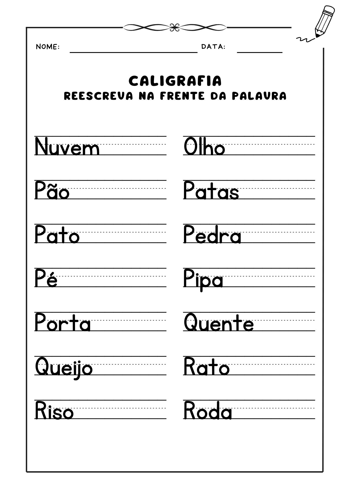 Atividade de caligrafia, Exercício de caligrafia para crianças, Reescreva palavras para prática de caligrafia, Caligrafia para alfabetização, Atividade de escrita com caligrafia,  Prática de letras e palavras