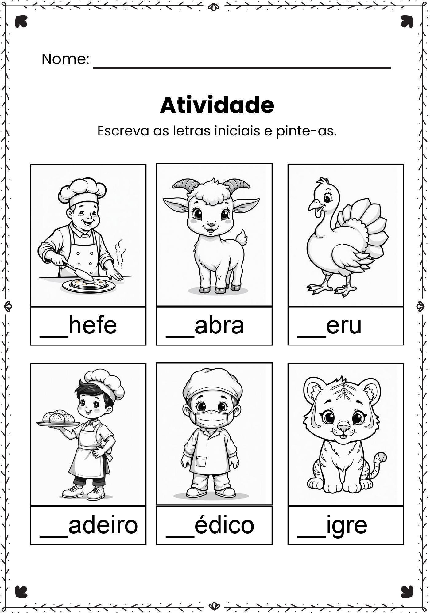 Complete com a Letra Inicial da Palavra