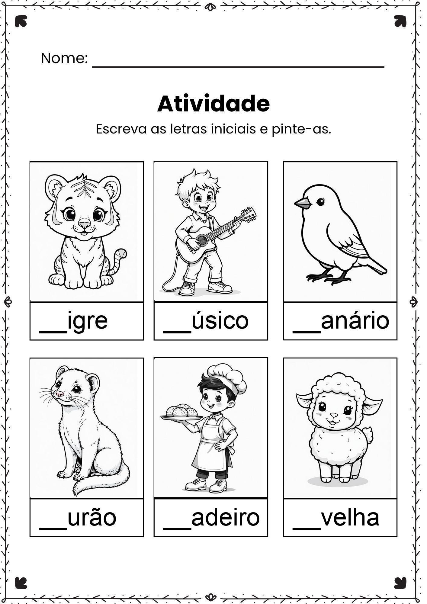 Complete com a Letra Inicial da Palavra